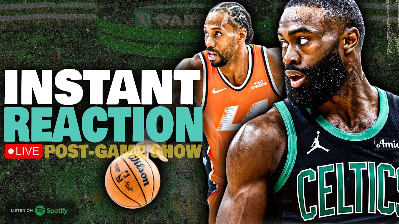 INSTANT REACTION | Celtics @ Clippers Postgame