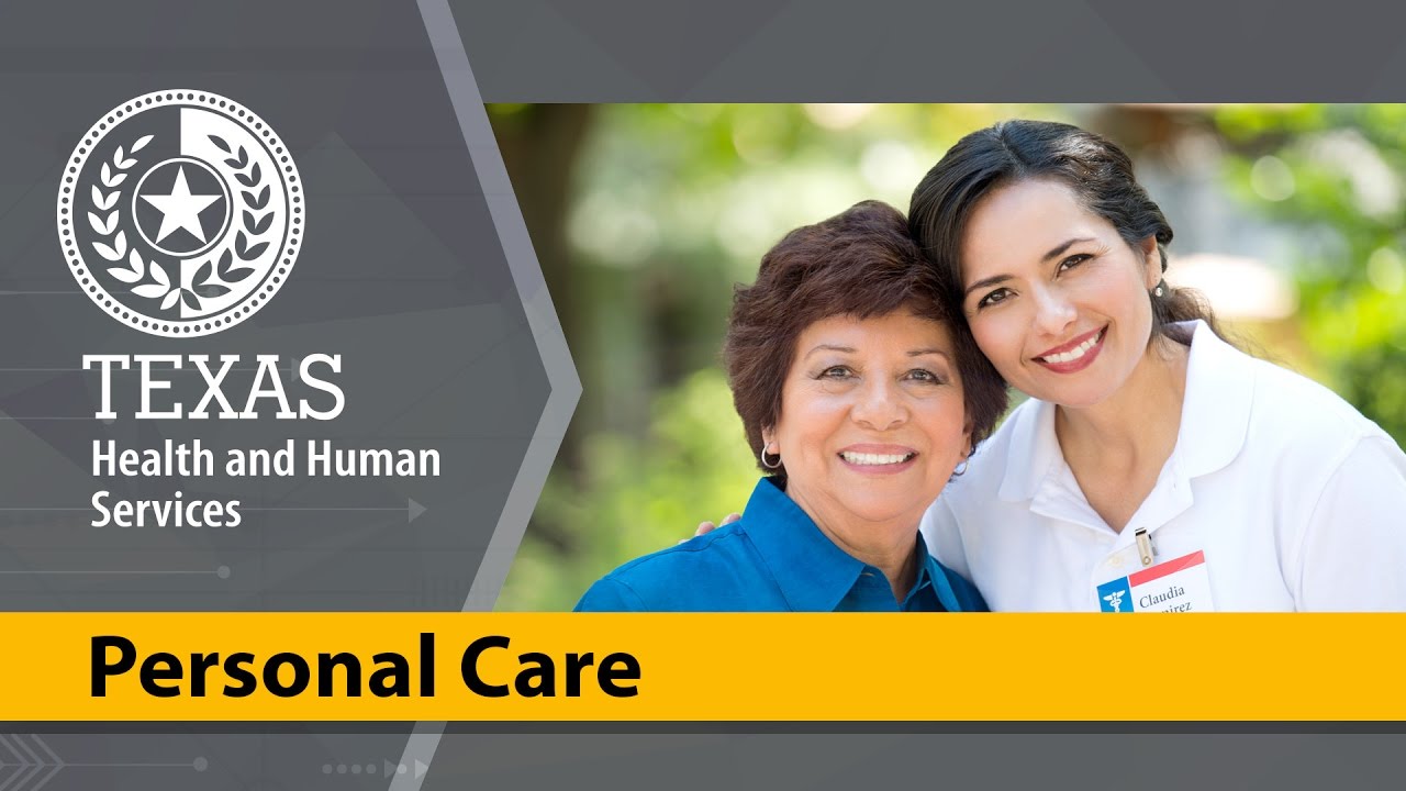 How to get personal care services in Texas