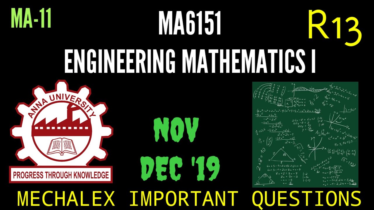 MA6151 | ENGINEERING MATHEMATICS I | R13 | MOST IMPORTANT QUESTIONS | MECHALEX | ANNAUNIVERSITY