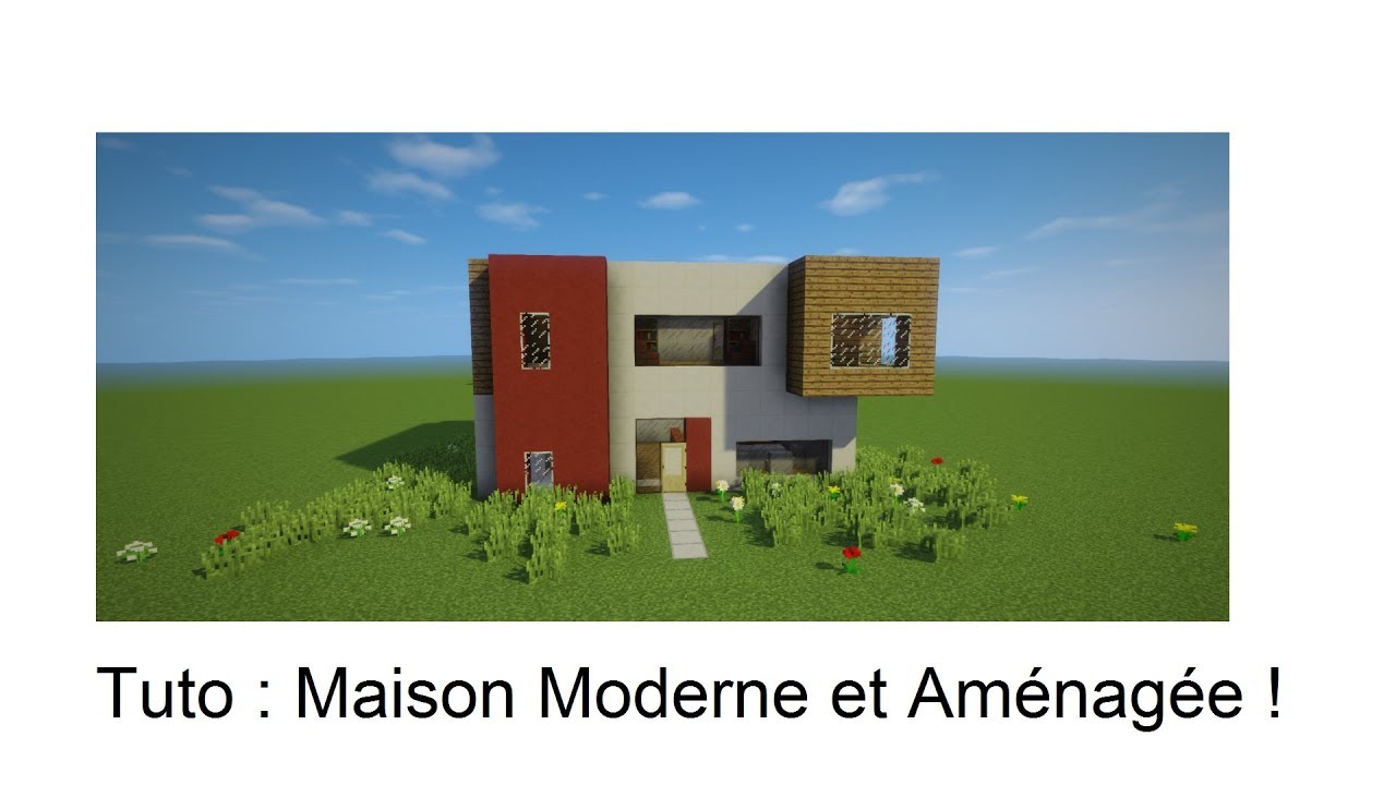 Tuto : Une maison moderne et aménagée dans Minecraft !