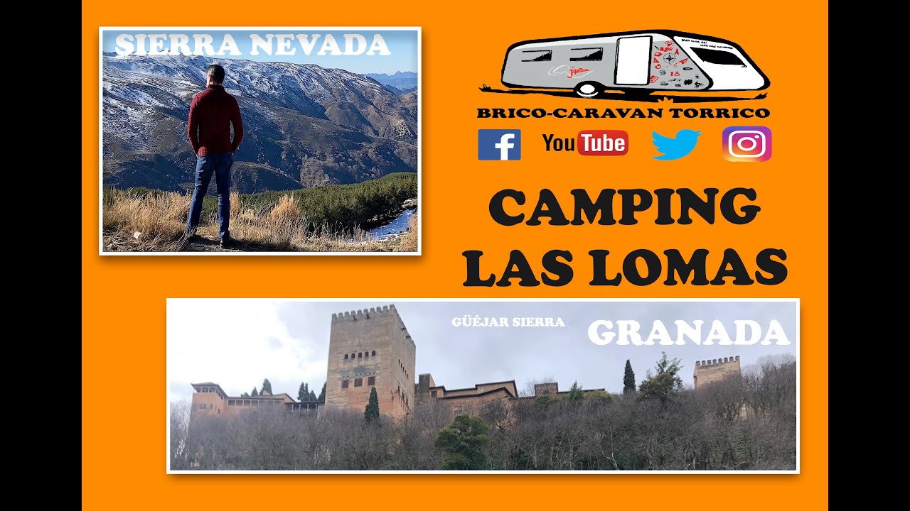 CAMPING LAS LOMAS en Güéjar Sierra - SIERRA NEVADA - GRANADA