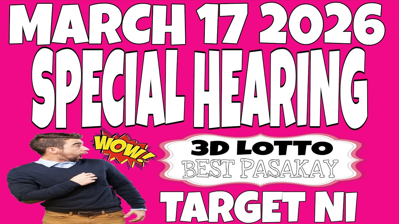 SWERTRES HEARING TODAY MARCH 17 2026 | TUESDAY BEST HOT COMBINATIONS