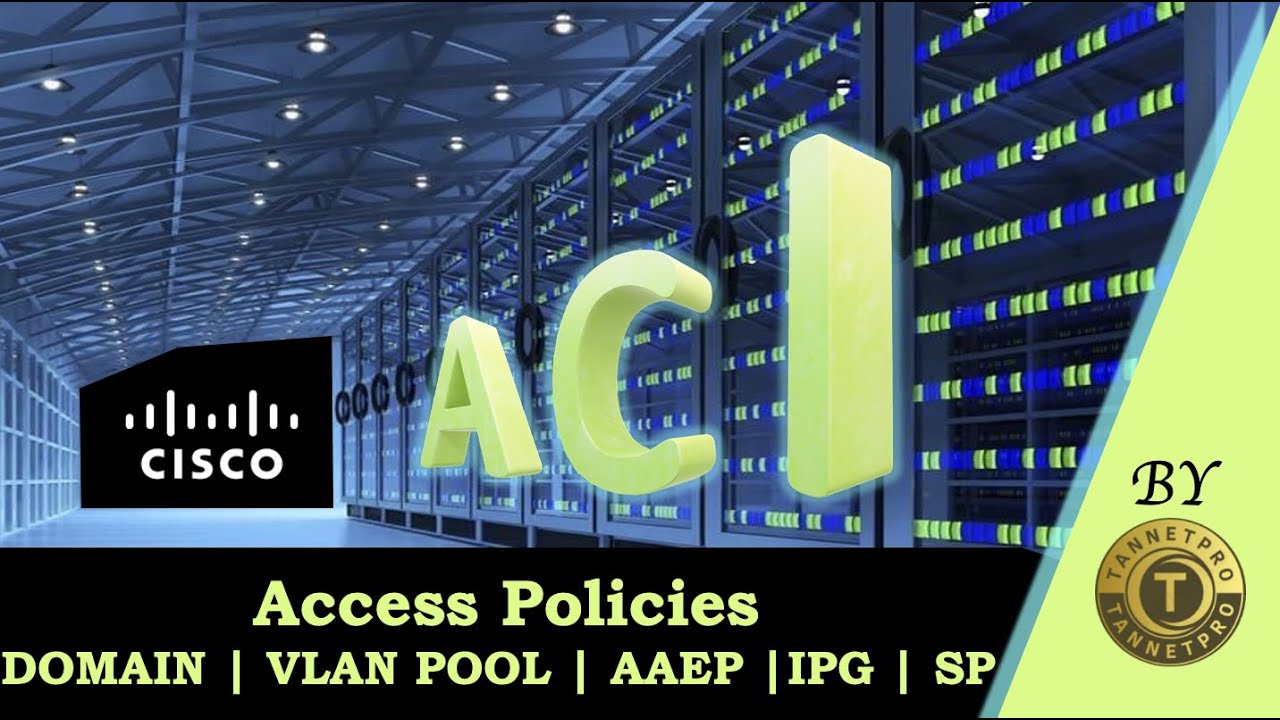 ACI Lecture: ACI Access Policies || Domain || AAEP || Profile || Policies || Profile || VLAN Pool
