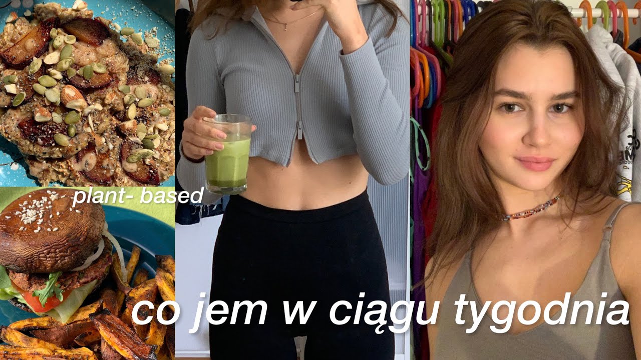 WHAT I EAT IN A WEEK! (plant- based, realistycznie)