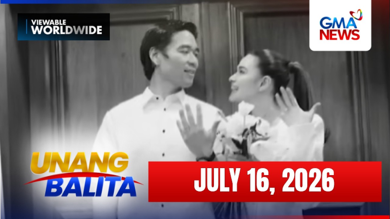 Unang Balita sa Unang Hirit: (Part 1) July 16, 2026 [HD]
