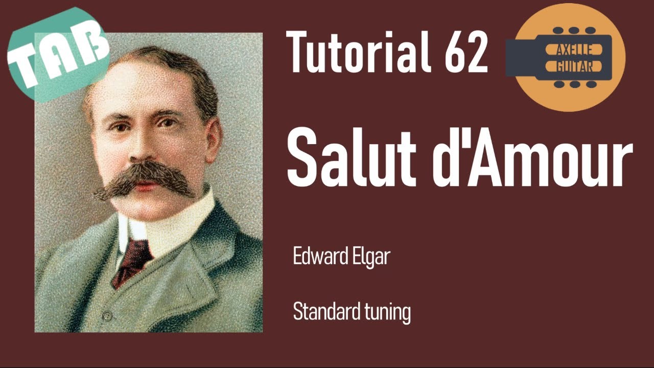 Salut D'Amour (Elgar) + free TABS - Easy Classical Guitar Tutorials 62 by Axelle Guitar