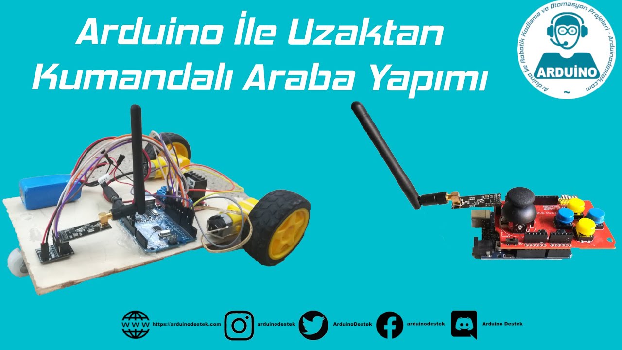 Arduino İle Uzaktan Kumandalı Araba Yapımı