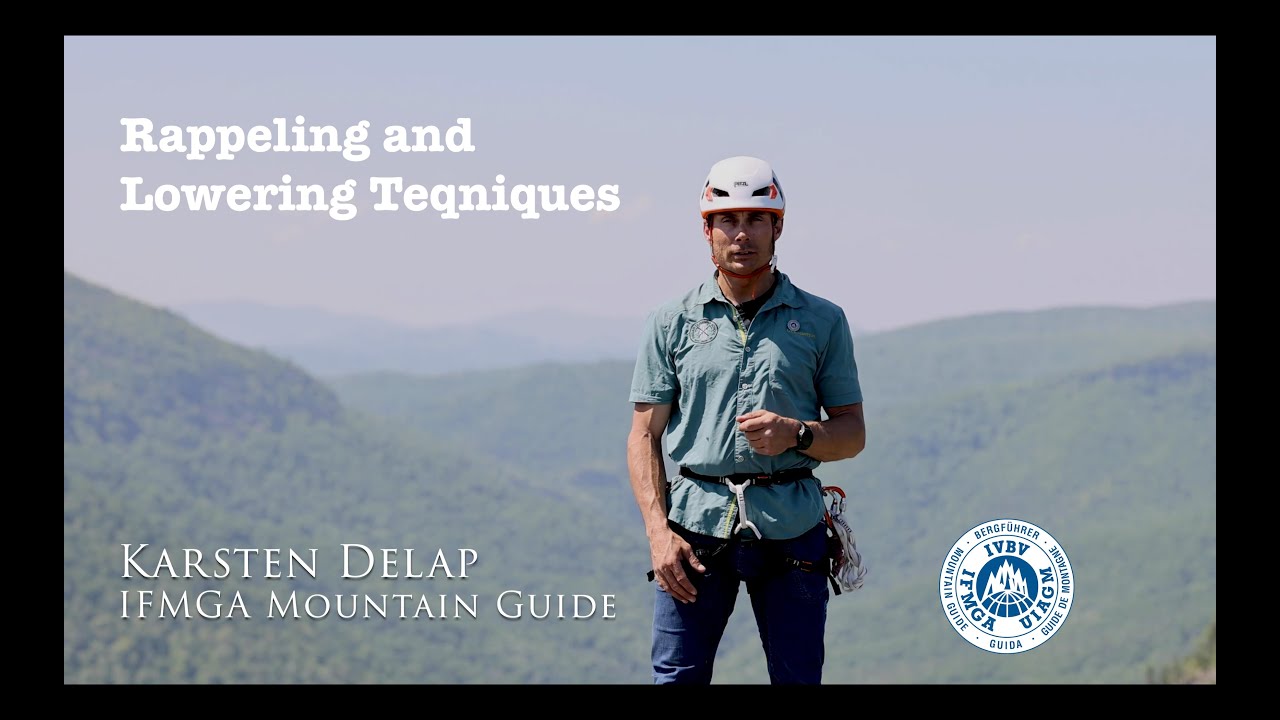 Rappeling and Lowering for climbing