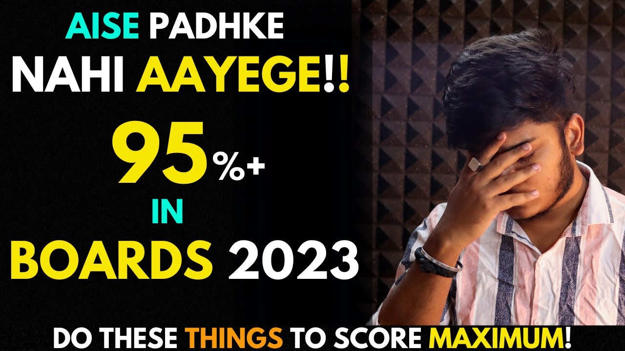 You Can't Score 95% in BOARDS 2023 if You are Doing THIS! | Avoid These 5 Mistakes in Boards 2023