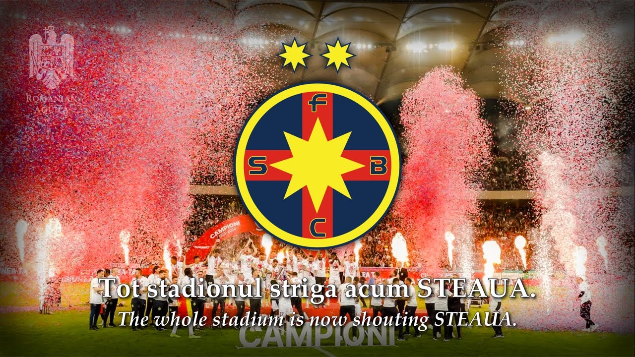 Forza Steaua - (Anthem of FC Steaua Bucharest) [FCSB]