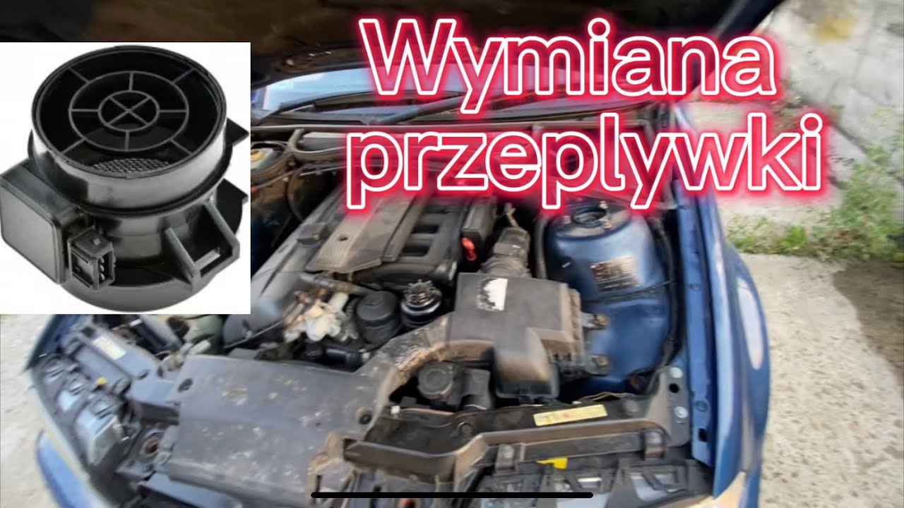 Wymiana przeplywomierza BMW e46 320CI / przypadkowo rozwalilem stara przepływke