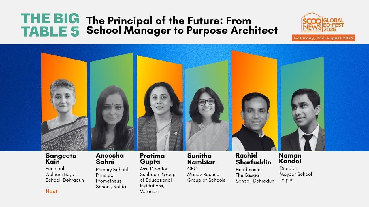 The Big Table 5 | The Principal of the Future | ScooNews Global Ed-Fest 2025