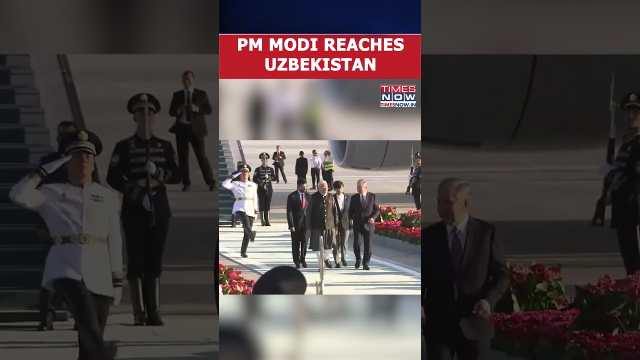 PM Modi Lands In Tashkent: Grand Welcome By Uzbekistan President Shavkat Mirziyoyev #shorts