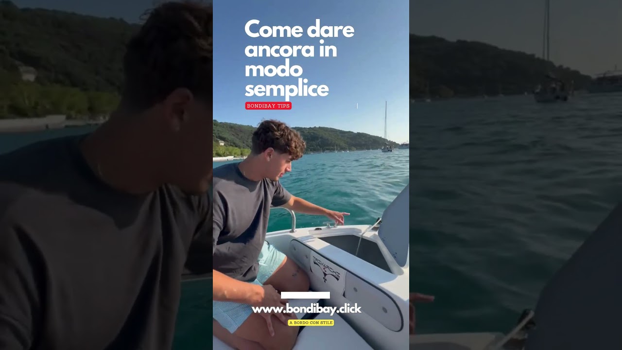 Consigli per ormeggiare | Tips per ancorare una barca e aprire il tendalino | Boat Rental La Spezia