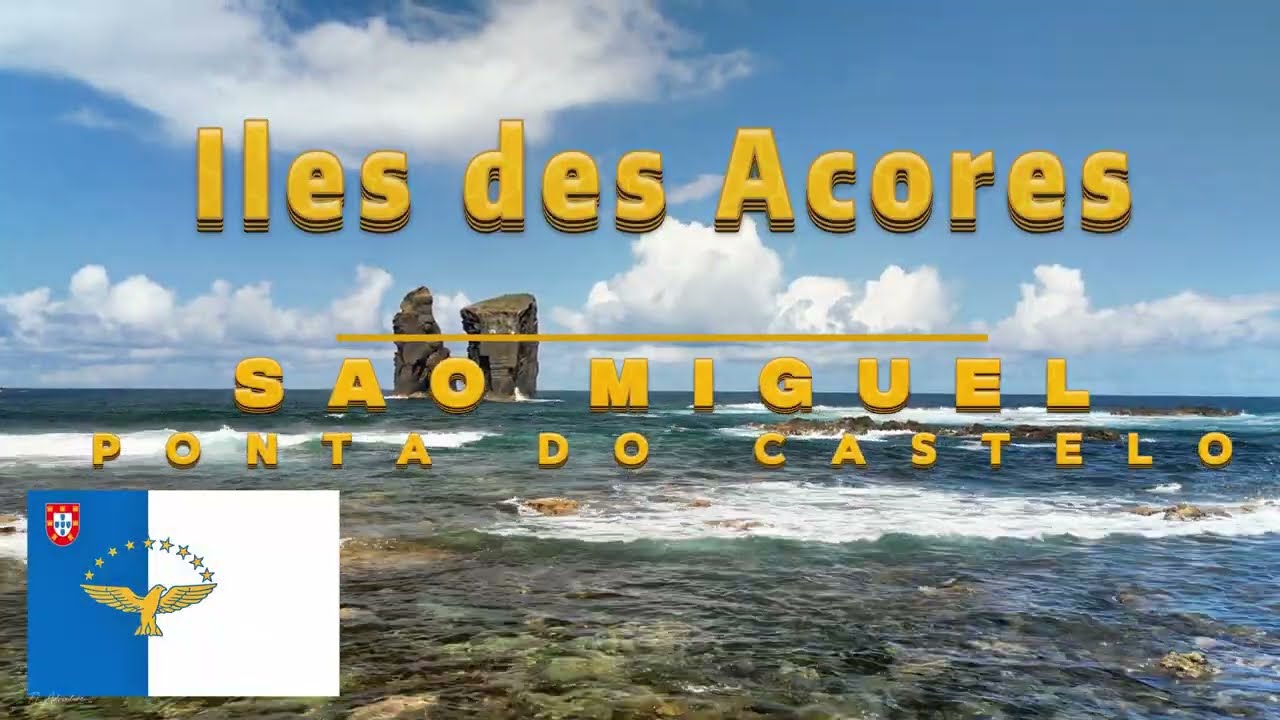 Iles des ACORES - SAO MIGUEL