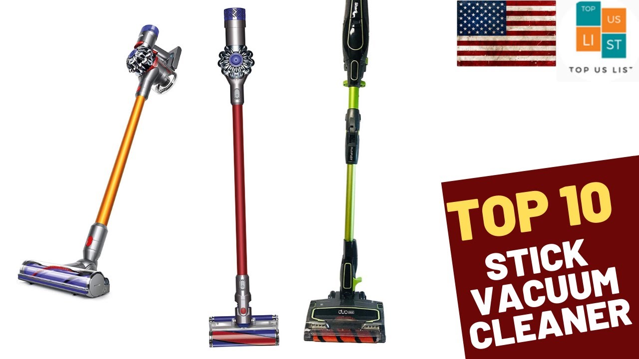 10 Best Stick Vacuum Cleaners of 2020 Prices Review