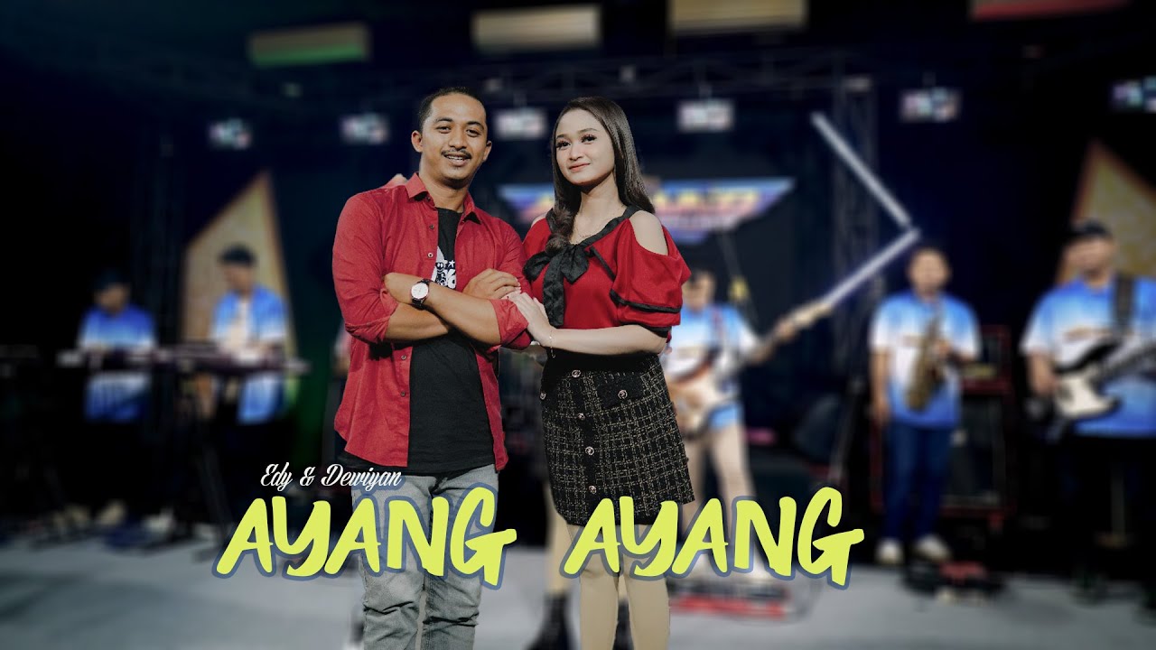 AYANG AYANG - edy & dewiyan  Ft ARSANO MUSIC ( LIVE IN STUDIO )