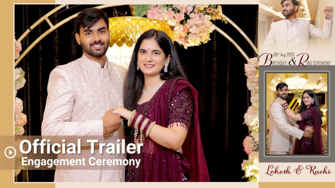 From Cake to Commitment | Lokesh & Ruchi’s Birthday & Ring Ceremony Trailer 💍🎂