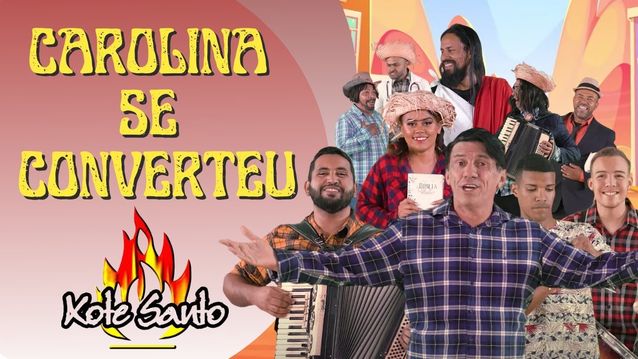 Carolina se converteu - Xote Santo