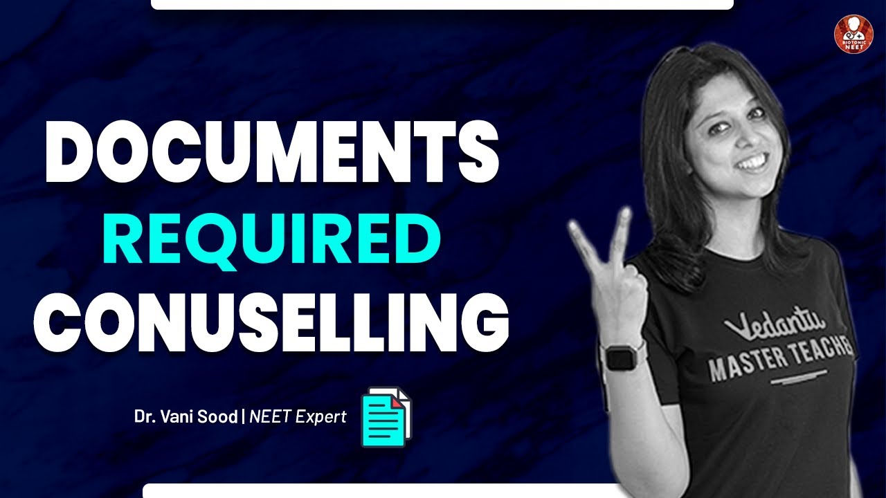 NEET COUNSELIING 2021 🔥🔥 | Keep These Important Documents Ready📃📃🚨 | Vani Ma'am | Vedantu Biotonic