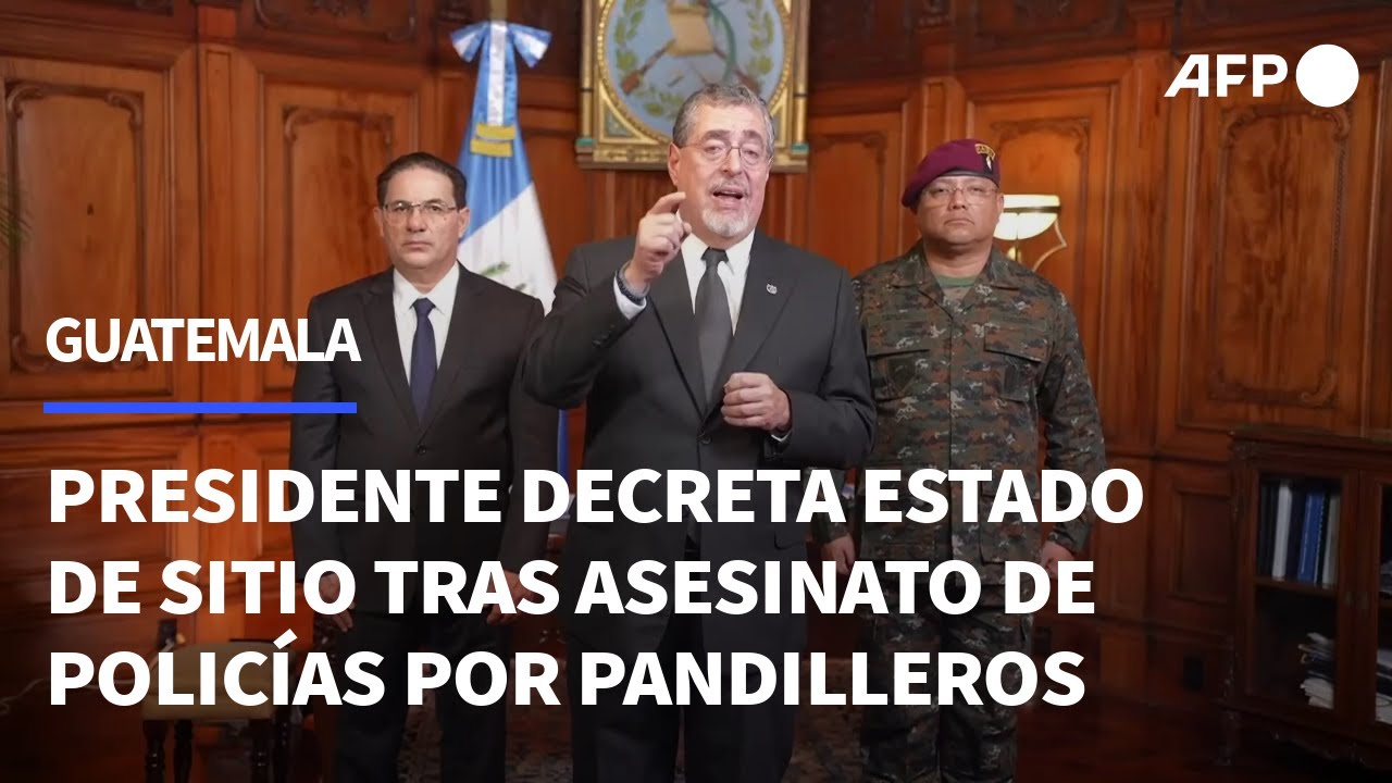 Presidente de Guatemala decreta estado de sitio tras asesinato de polic&iacute;as por pandilleros | AFP