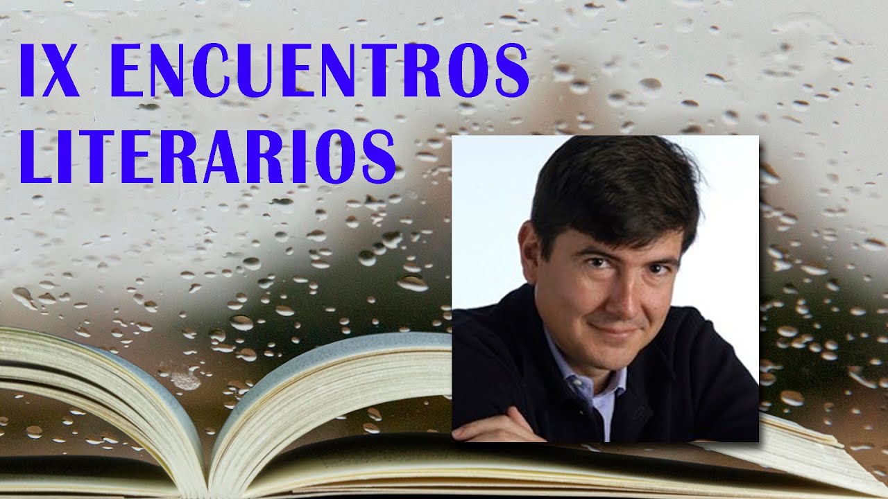 IX ENCUENTROS LITERARIOS: Manuel Pimentel