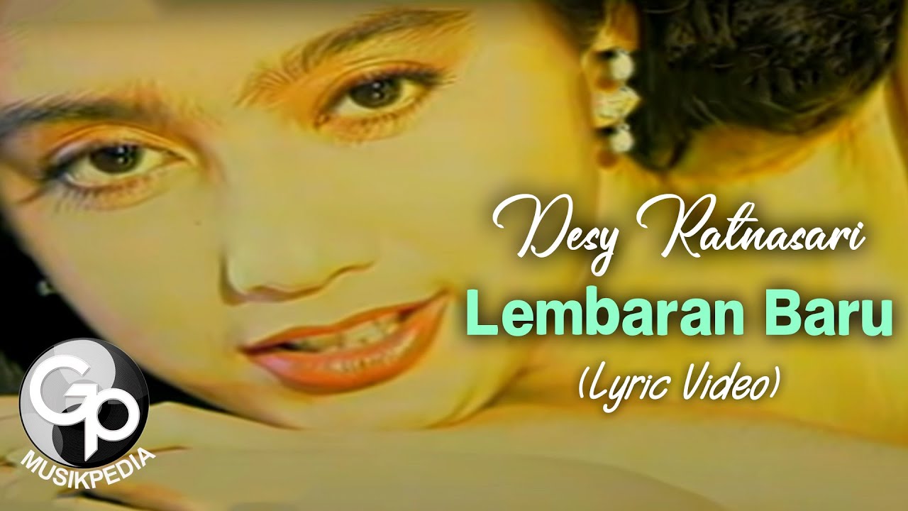 Desy Ratnasari - Lembaran Baru (Official Lyric Video)