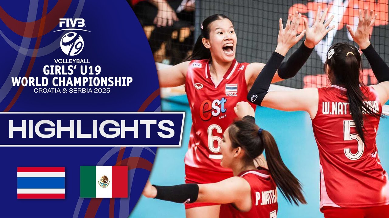 Thailand 🇹🇭 vs. Mexico 🇲🇽 - Highlights | Girls’ U19 World Champs 2025