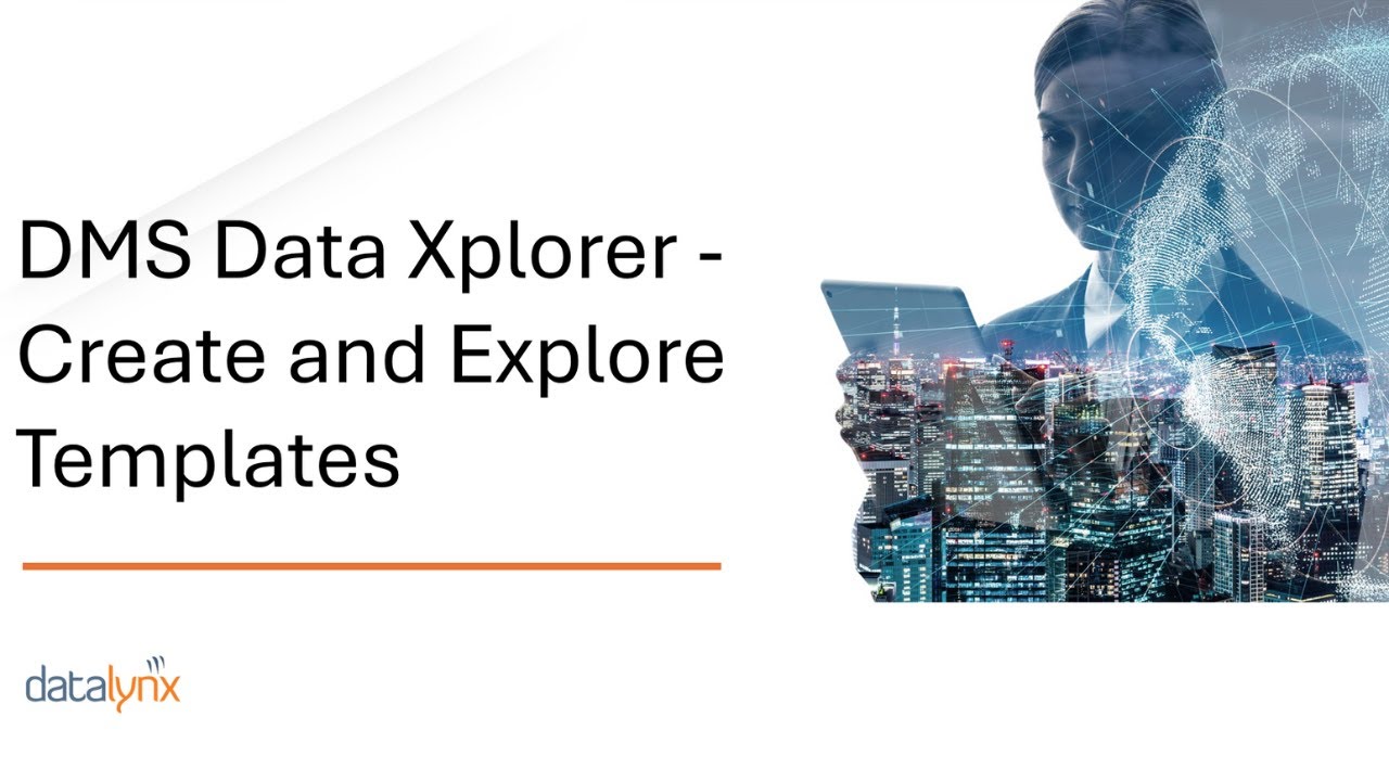 Data Xplorer- Create and Explore Templates- Lesson 4