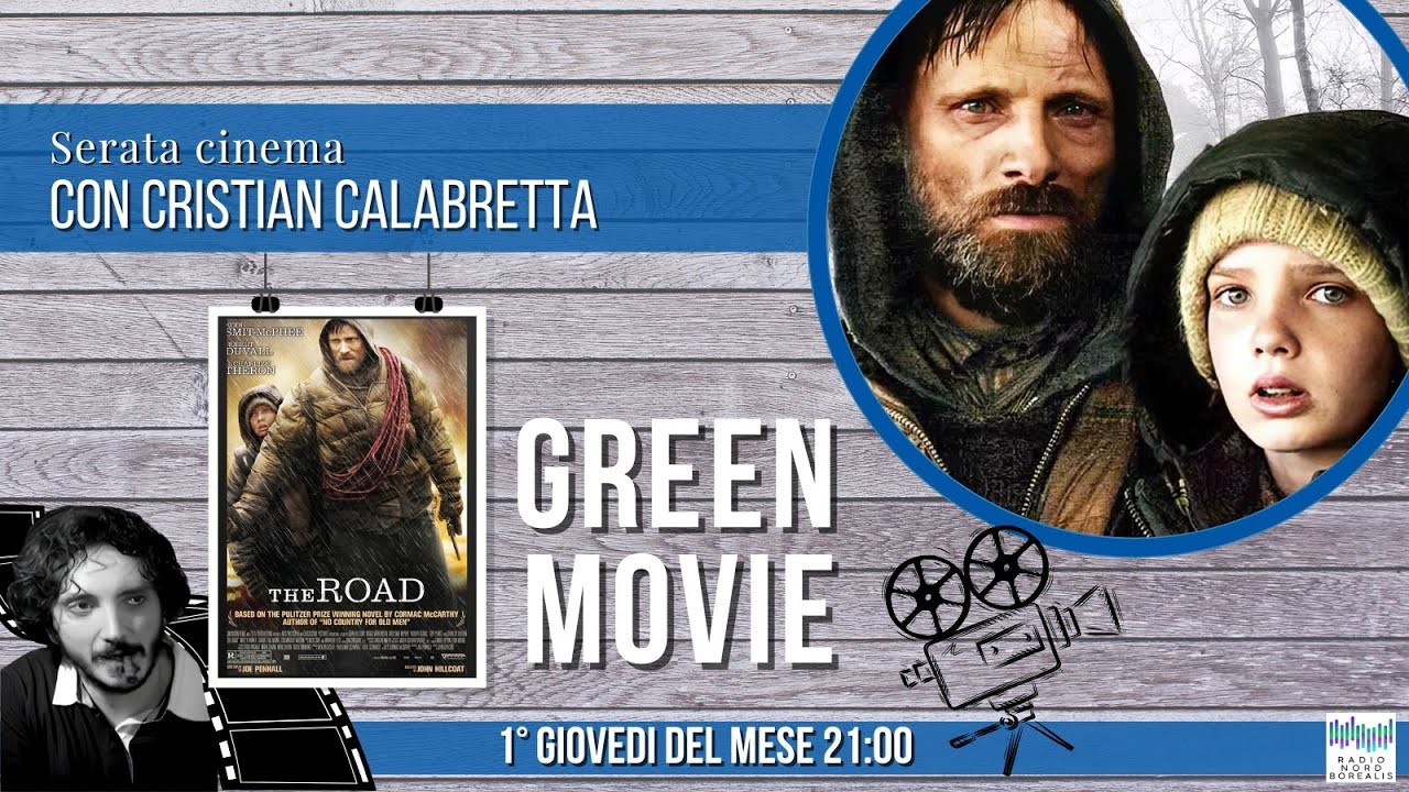 Greeen Movie -  Film THE ROAD