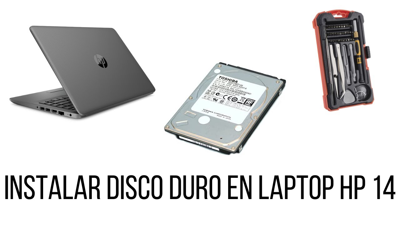 Como instar un disco duro en una laptop HP 14