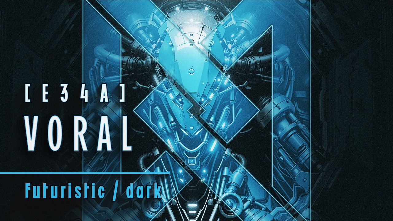 E34A Voral | Shadowed Atmospheric Drone