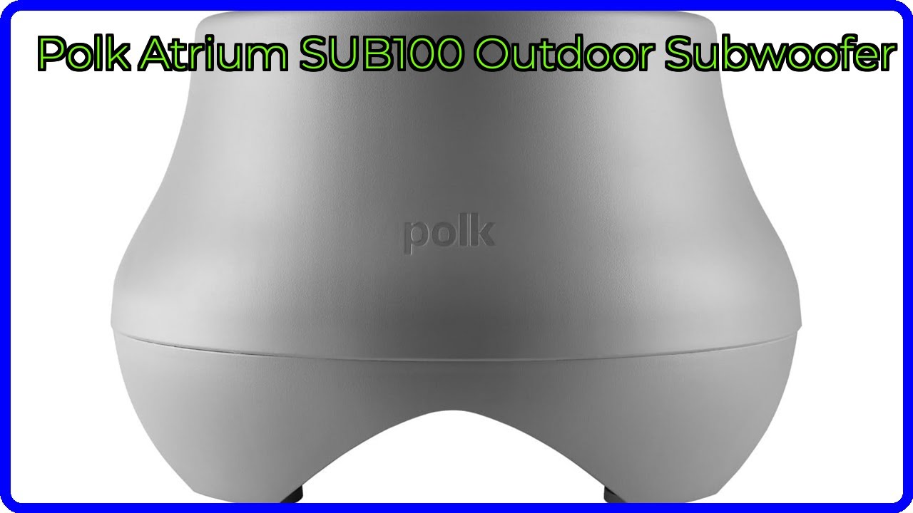 REVIEW (2026): Polk Atrium SUB100 Outdoor Subwoofer. ESSENTIAL details.