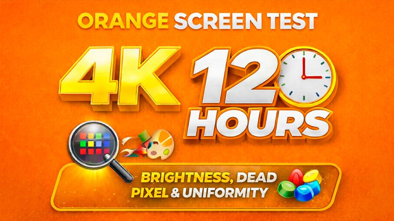 Orange Screen Test 4K – 12 Hours | Brightness, Dead Pixel & Uniformity Test