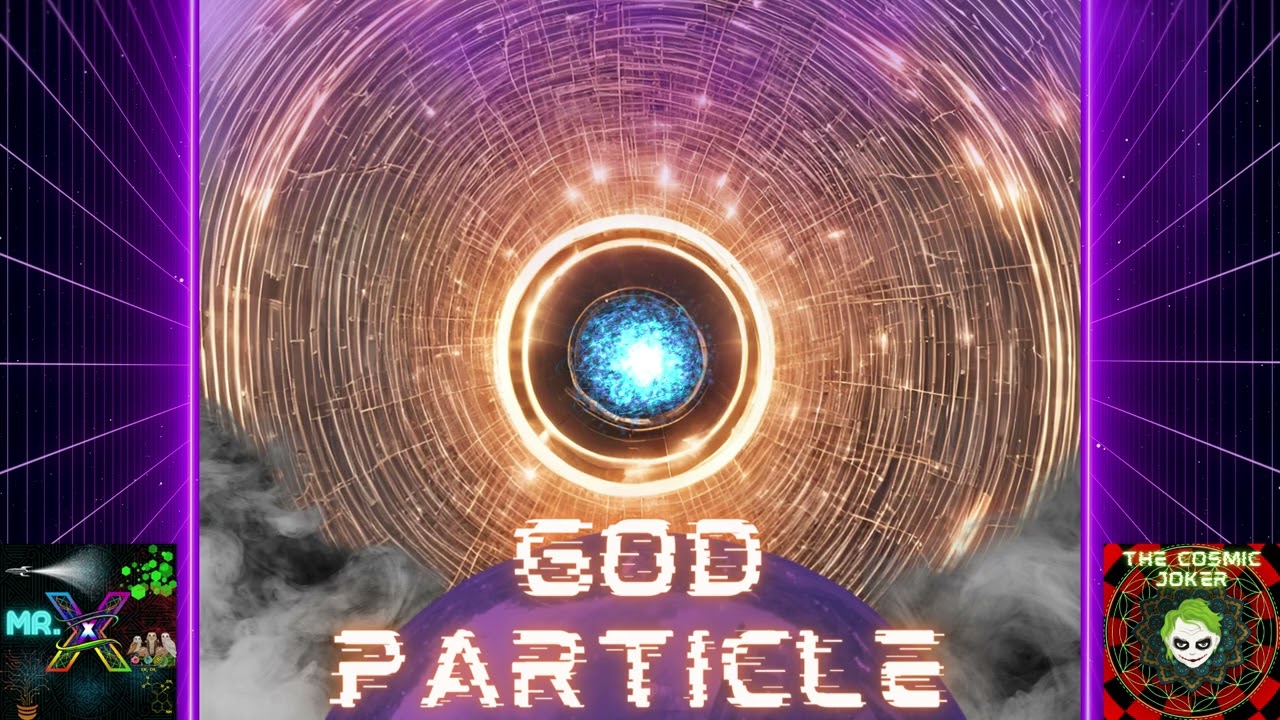 Mr. X & The Cosmic Joker - God Particle (Original Mix) 