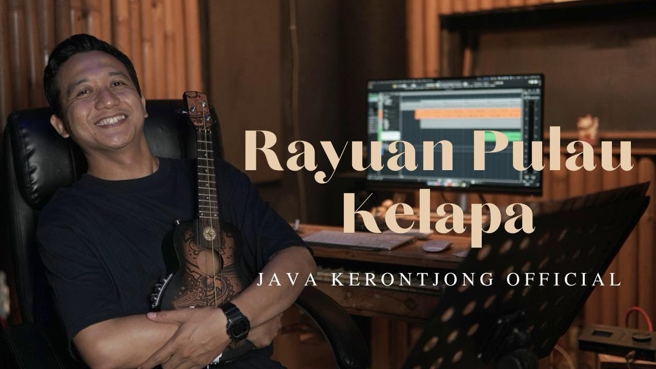 Rayuan Pulau Kelapa II Instrumental by Java Kerontjong Official