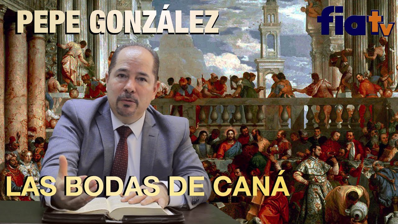 Las bodas de Caná- Clase de bíblia con Pepe González