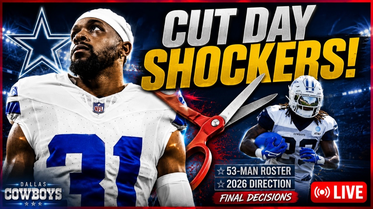 🚨 Cowboys CUT DAY Surprises! 53-Man Roster Moves & What&rsquo;s Next for 2026 | LIVE REACTION