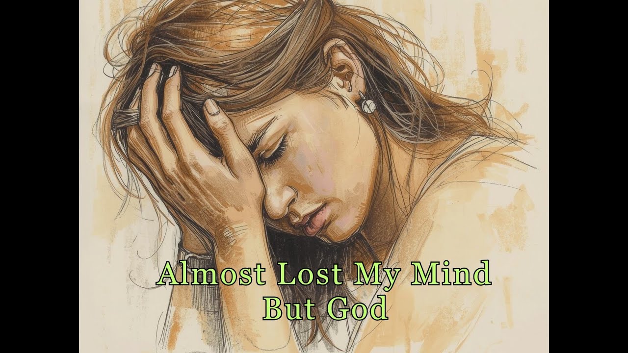 Almost Lost My Mind But God | A Testimony of Deliverance