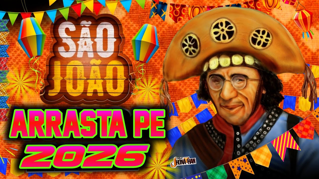 SET SÃO JOÃO 2025 ARRASTA PÉ 2025 TOPADO AS MELHORES VOL.04 ((DJ JHONATHAN))