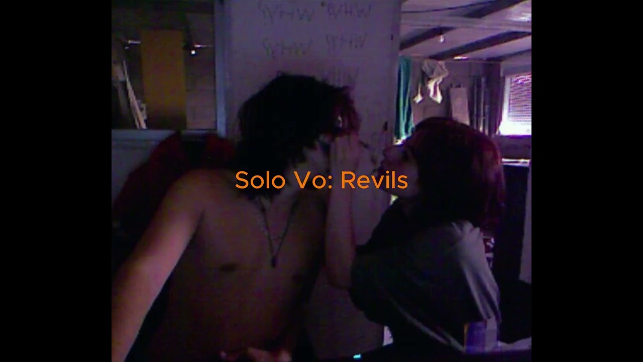 Solo Vo: Revils (Video Lyrics)