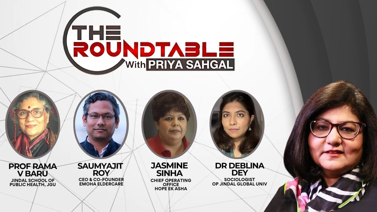 ROUNDTABLE ON OLD AGE IN INDIA | WHO WILL CARE FOR INDIA'S ELDERLY?
