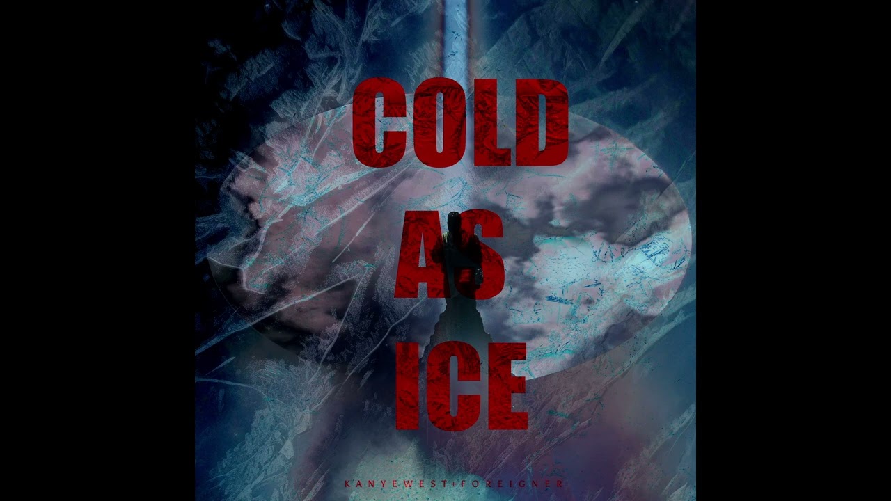 Kanye West - COLD AS ICE