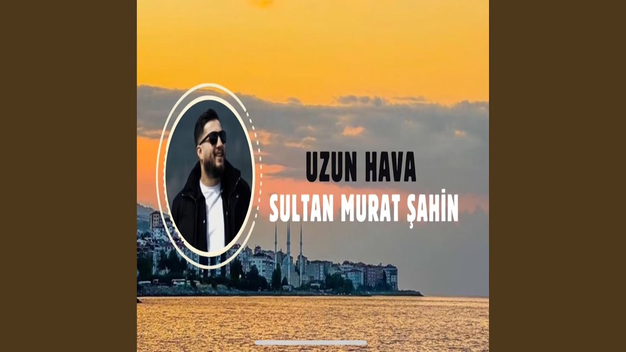 uzun hava