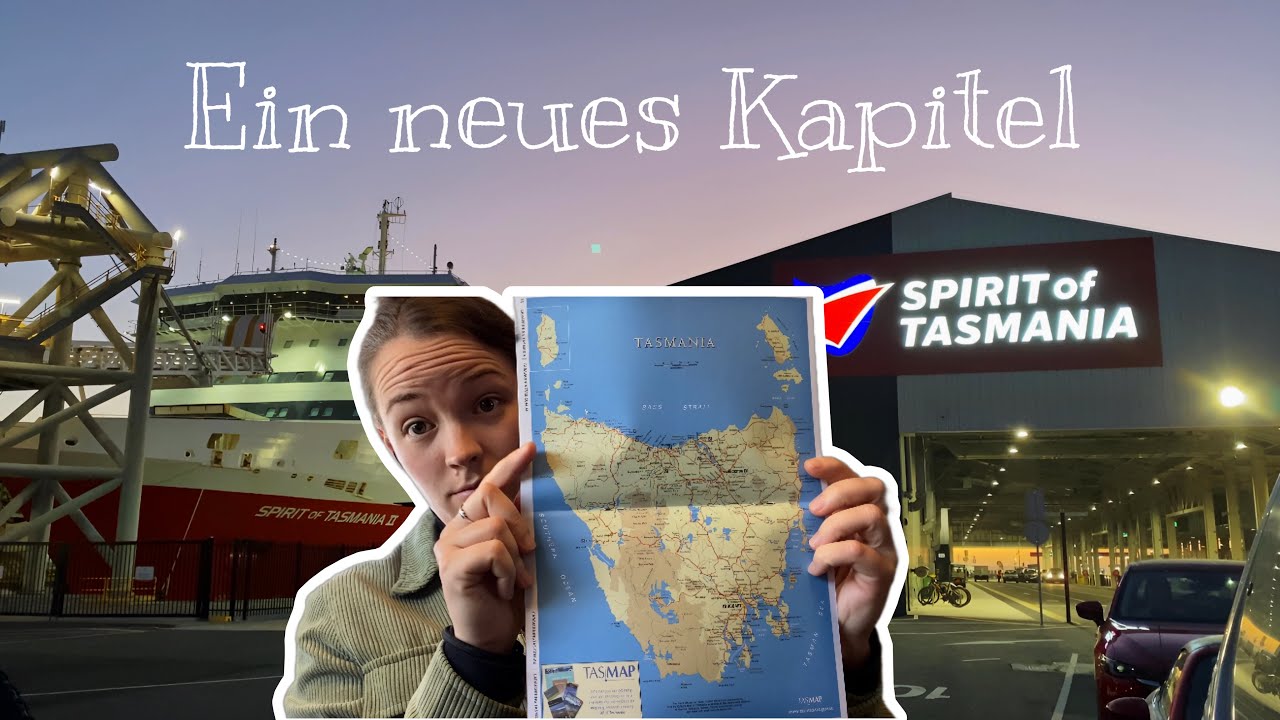 Mit der Fähre nach Tasmanien! / Work & Travel Australien / Sara Wood