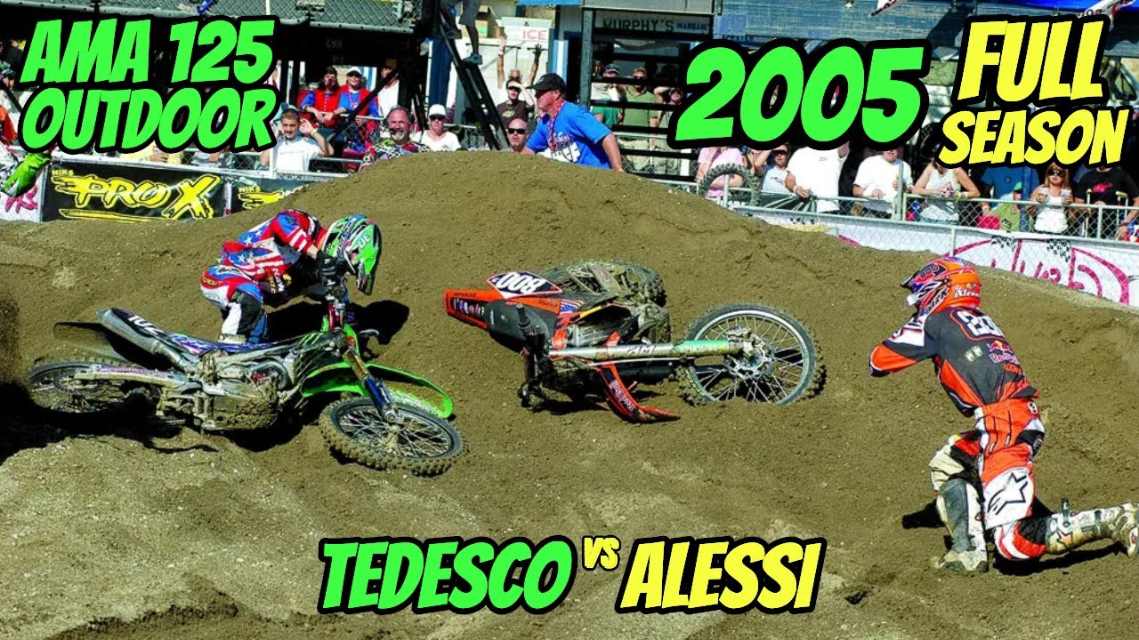 2005 AMA 125 OUTDOOR MOTOCROSS - FULL SEASON - TEDESCO - ALESSI