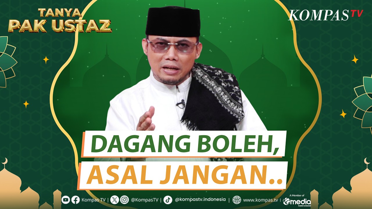 Profesi yang Membawa Berkah Adalah Berdagang | Tanya Pak Ustaz
