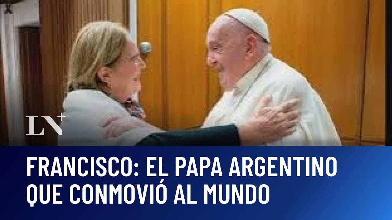 El mundo despide a Francisco: el papa Argentino que conmovió al mundo