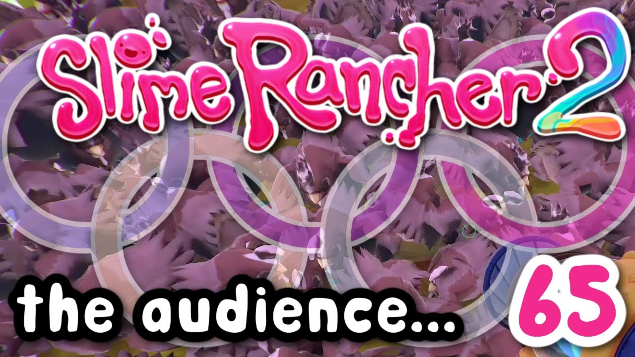 SLIME RANCHER 2 ~ OLYMPICS PLANNING!!!! : 65