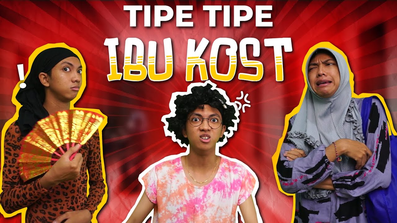 TIPE TIPE IBU KOST🤬🤬